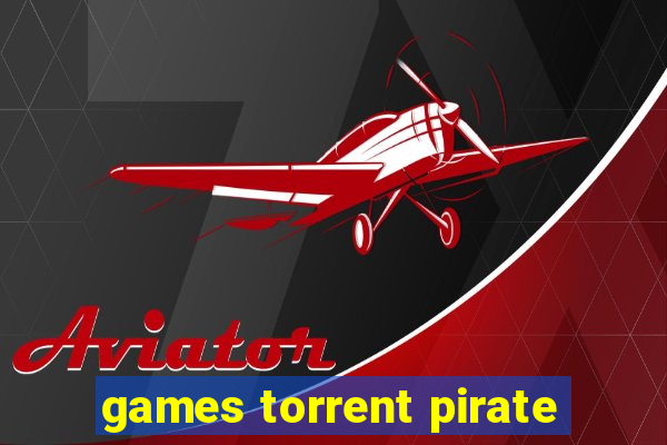 games torrent pirate